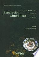 Reparación Simbólica: Jurisprudencia, Cantos y Tejidos