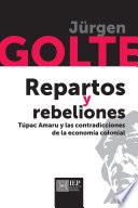 Repartos y rebeliones