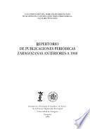 Repertorio de publicaciones periódicas zaragozanas anteriores a 1940