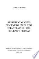 Representaciones de género en el cine español (1939-1982)