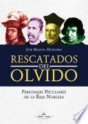 Rescatados del Olvido