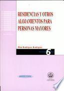 Residencias y Otros Alojamientos para Personas Mayores (eBook online)