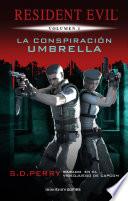 Resident Evil: La Conspiración Umbrella