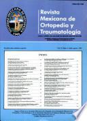 Revista Mexicana de Ortopedia y Traumatología