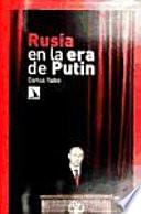 Rusia en la era de Putin