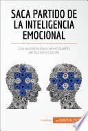 Saca partido de la inteligencia emocional