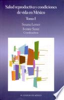 Salud reproductiva y condiciones de vida en México