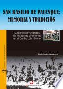 San Basilio de Palenque: memoria y tradición