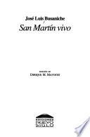 San Martín vivo