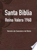 Santa Biblia Reina Valera 1960