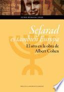 Sefarad es también Europa. El otro en la obra de Albert Cohen