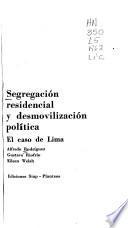 Segregación residencial y desmovilización política