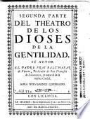 Segunda parte del Theatro de los dioses de la gentilidad