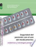 Seguridad del paciente con el uso del medicamento