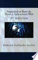 Seguridad en Bases de Datos y Aplicaciones Web