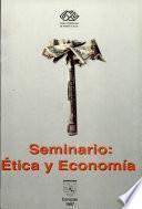 Seminario-- ética y economía