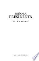 Señora presidenta