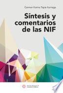 Síntesis y comentarios de las NIF