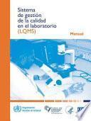 Sistema de Gestión de la Calidad En El Laboratorio: Manual