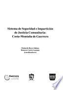 Sistema de Seguridad e Impartición de Justicia Comunitaria Costa-Montaña de Guerrero