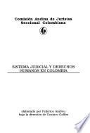 Sistema judicial y derechos humanos en Colombia