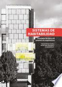 Sistemas de habitabilidad: principios técnicos del proyecto de arquitectura