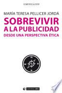 Sobrevivir a la publicidad desde una perspectiva ética