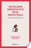 Socialismo democrático en el nuevo siglo