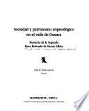 Sociedad y patrimonio arqueológico en el valle de Oaxaca