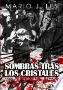 Sombras tras los cristales