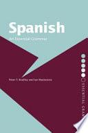 Spanish: An Essential Grammar