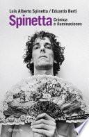 Spinetta. Crónicas e iluminaciones