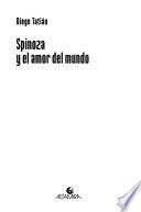 Spinoza y el amor del mundo