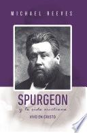 Spurgeon y la Vida Cristiana