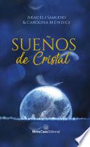 Sueños de cristal