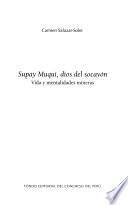 Supay Muqui, dios del socavón