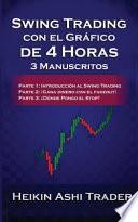 Swing Trading Usando el Gráfico de 4 Horas