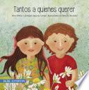 Tantos a quienes querer