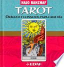 Tarot, Oraculo Y Consejos Para Cada Dia