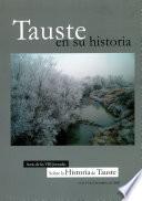 Tauste en su Historia. Actas de las VIII Jornadas sobre la Historia de Tauste