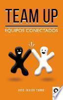 Team up