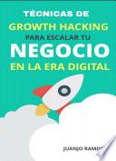 Técnicas de Growth Hacking