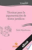 Técnicas para la argumentación de textos jurídicos