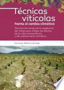 Técnicas vitícolas frente al cambio climático