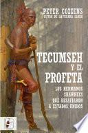 Tecumseh y el Profeta