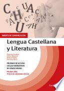 Temario pruebas de acceso a ciclos formativos de grado medio. Ámbito comunicación. Lengua Castellana y Literatura