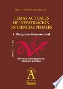 Temas actuales de investigación en ciencias penales