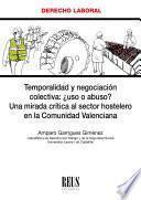 Temporalidad y negociación colectiva: ¿uso o abuso?