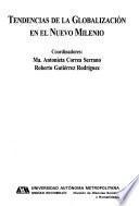 Tendencias de la globalización en el nuevo milenio