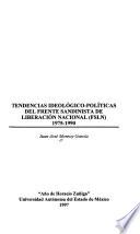 Tendencias ideológico-políticas del Frente Sandinista de Liberación Nacional (FSLN) 1975-1990